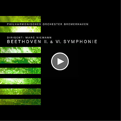 CD-Cover "Beethoven II. & VI. Symphonie" (Durch Anklicken öffnet sich eine MP3-Datei mit einer Hörprobe der 2. Sinfonie)