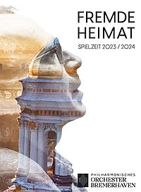 Cover der Orchesterbroschüre 2023/2024 mit dem Titel "Fremde Heimat".