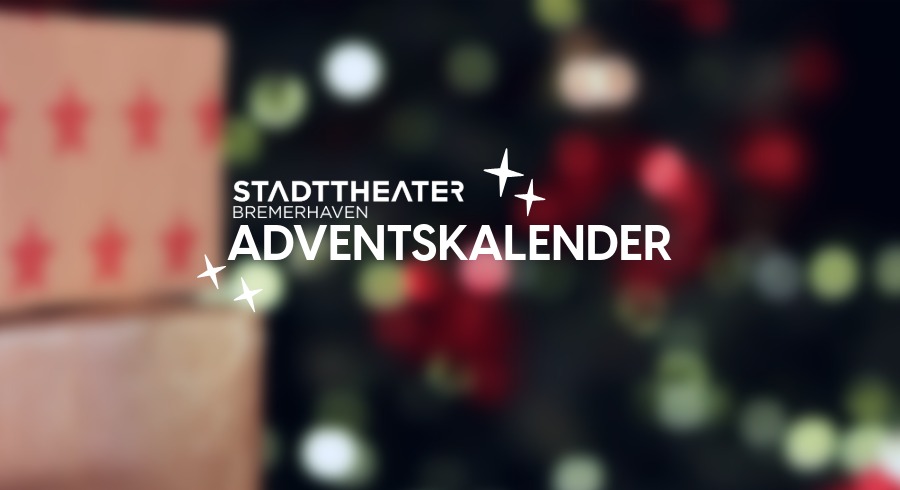 Tannengrün, Geschenke und Schriftzug: Stadttheater Bremerhaven - Adventskalender 